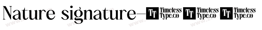 Nature signature字体转换